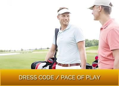 Dress Code - Pace of Play